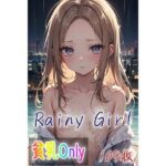 Rainy Girl エロすぎるやろ...