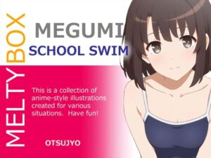 MELTY BOX - MEGUMI school swim エロすぎるやろ...