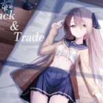 Hack & Trade 今夜のオカズに!!