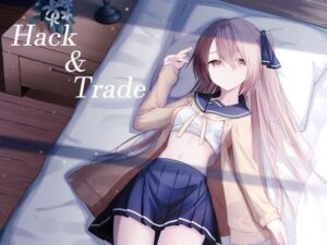 Hack ＆ Trade＋制作記セット おすすめ作品！！