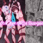 snbk Tentacle Dungeon エロエロSEX!!